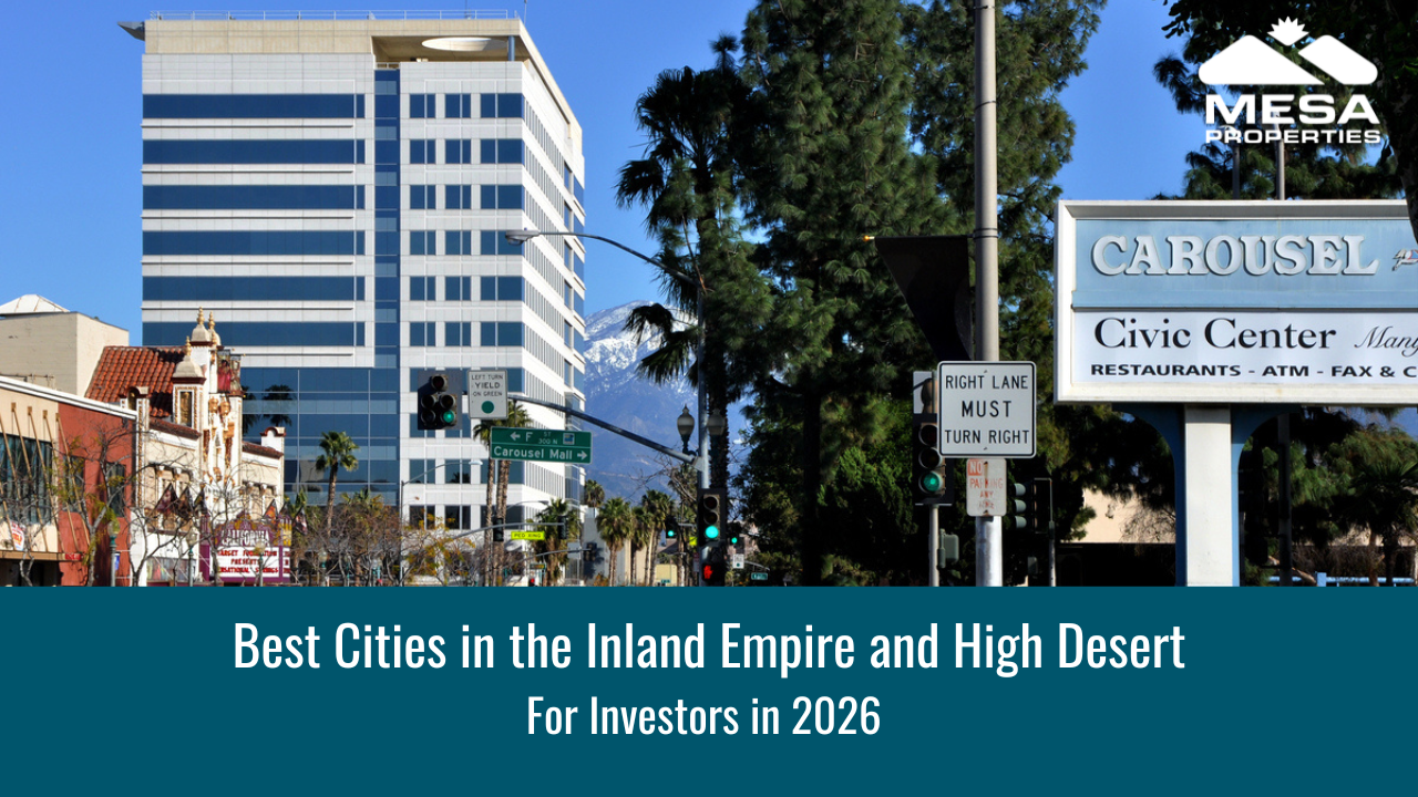Best Cities in the Inland Empire and High Desert for Investors
